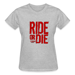 Ride Or Die Women's T-Shirt Red Logo - heather gray