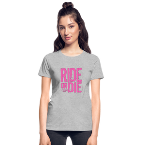 Ride Or Die Women's T-Shirt Pink Logo - heather gray