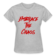 Embrace The Chaos Women's T-Shirt Red Logo - heather gray