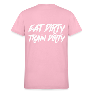 Eat Dirty Train Dirty, Black T- Shirt with White Lettering - light pink