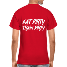 Eat Dirty Train Dirty, Black T- Shirt with White Lettering - red