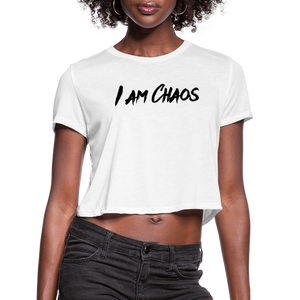 I AM CHAOS - WOMEN'S CROPPED T-SHIRT - BLACK LETTERING - white