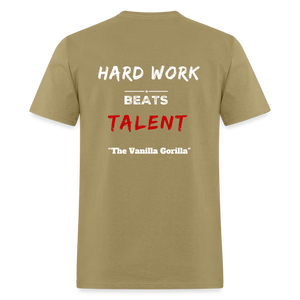 The Official Vanilla Gorilla T-Shirt "Hard Work Beats Talent" - khaki