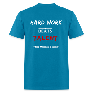The Official Vanilla Gorilla T-Shirt "Hard Work Beats Talent" - turquoise