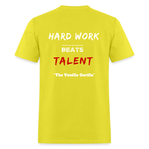 The Official Vanilla Gorilla T-Shirt "Hard Work Beats Talent" - yellow