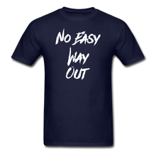 No Easy Way Out, T-Shirt with White Lettering - navy