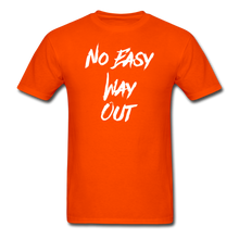 No Easy Way Out, T-Shirt with White Lettering - orange