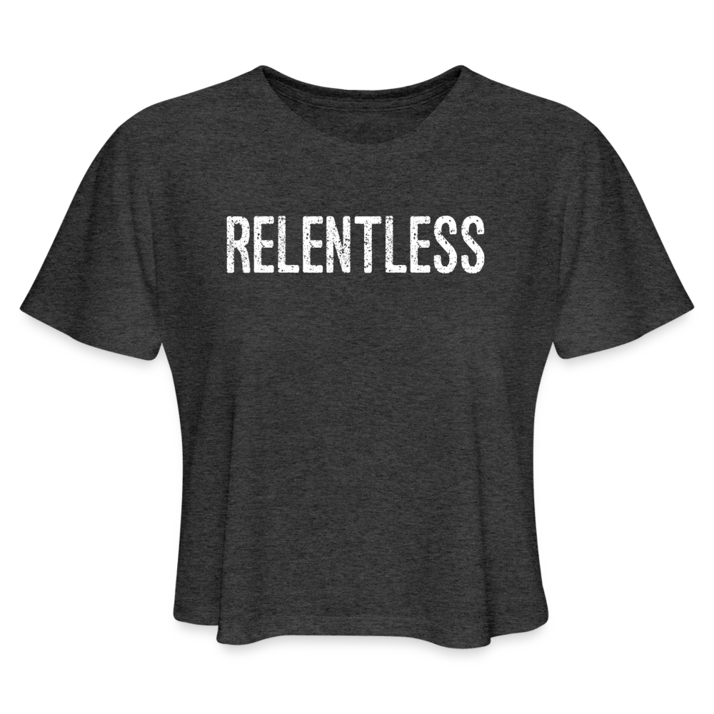 Relentless, Women's Cropped T-Shirt with White Lettering - deep heather