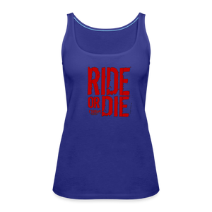 Ride Or Die Red Logo Women’s Premium Tank Top - royal blue