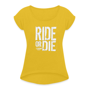 Ride Or Die White Logo Women's Roll Cuff T-Shirt - mustard yellow