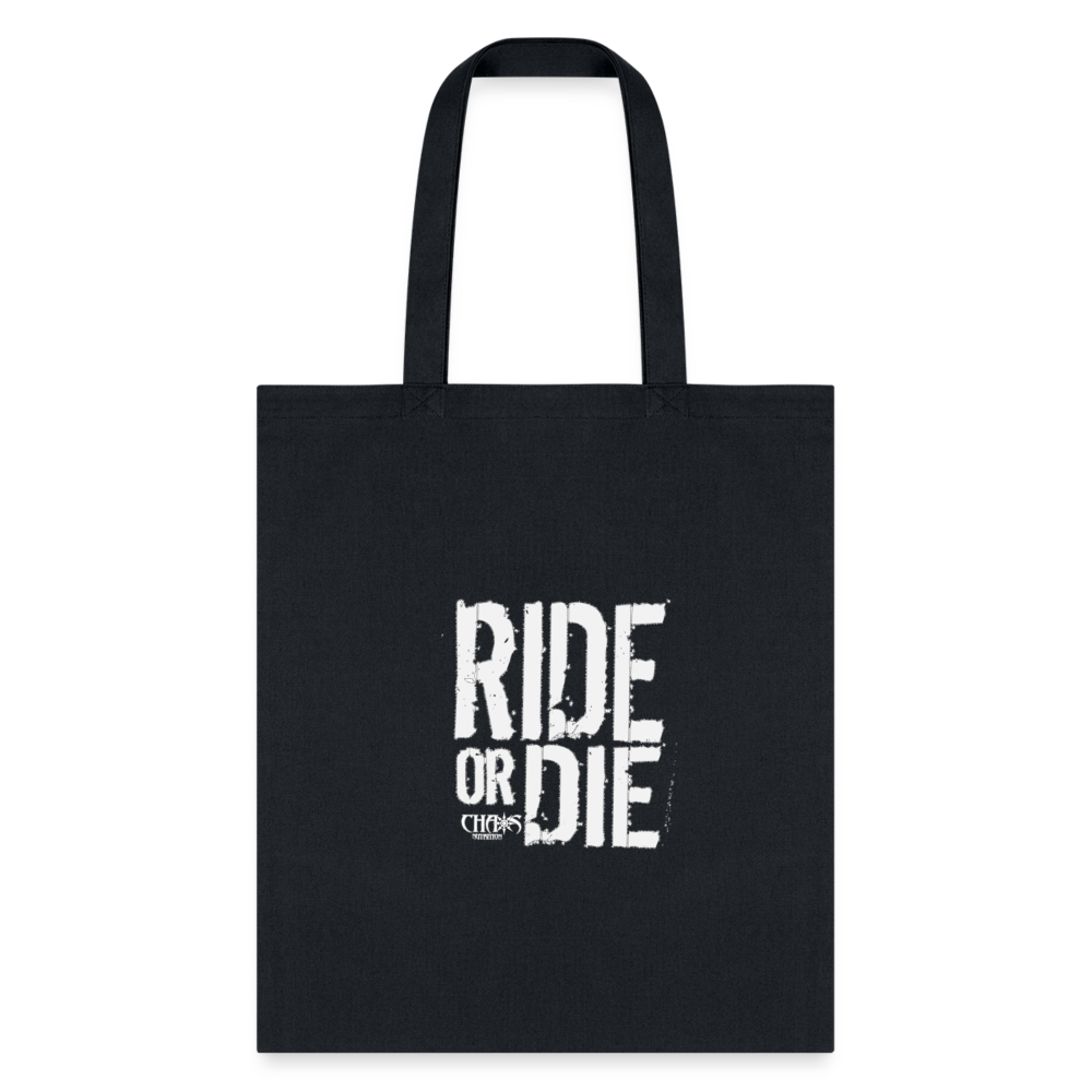 Ride Or Die Tote Bag - black