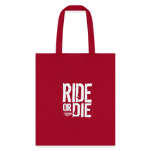 Ride Or Die Tote Bag - red