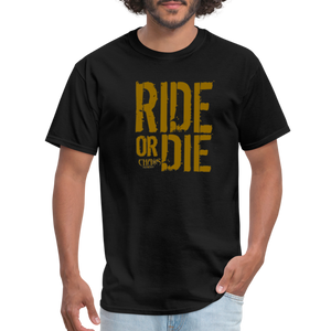 RIDE OR DIE - T-SHIRT with GOLD LOGO - black